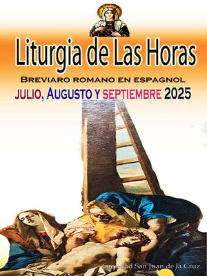 cover image of Liturgia de las Horas Breviario romano en español, en orden, todos los días de julio, agosto, septiembre de 2025